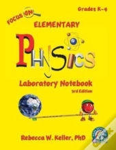Focus On Elementary Physics Laboratory Notebook 3rd Edition