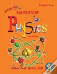 Focus On Elementary Physics Student Textbook 3rd Edition (Softcover)