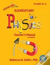 Focus On Elementary Physics Teacher'S Manual 3rd Edition