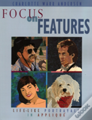 Focus On Features