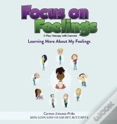 Focus On Feelings(R)