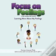 Focus On Feelings(R)