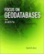 Focus On Geodatabases In Arcgis Pro - Preview