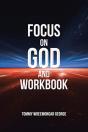 Focus On God And Workbook - Preview