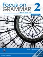 Focus On Grammar 2b Split Student Book With Myenglishlab
