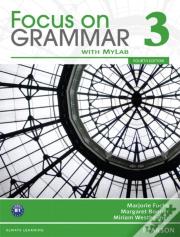 Focus On Grammar 3a Split: Student Book With Myenglishlab