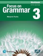 Focus On Grammar - (Ae) - 5th Edition (2017) - Workbook - Level 3