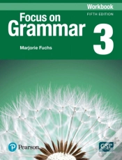 Capa do artigo Focus On Grammar - (Ae) - 5th Edition (2017) - Workbook - Level 3