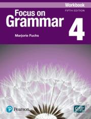 Focus On Grammar - (Ae) - 5th Edition (2017) - Workbook - Level 4