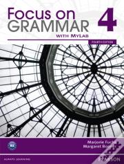 Focus On Grammar Split 4b With Myenglishlab