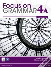 Focus On Grammar Student Book Split 4a