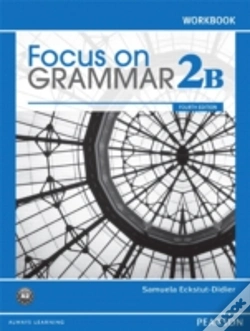 Capa do artigo Focus On Grammar Workbook Split 2b