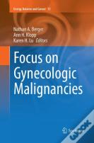 Focus On Gynecologic Malignancies