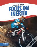 Focus On Inertia