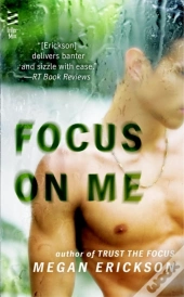 Focus On Me