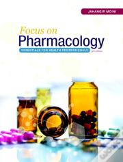 Focus On Pharmacology