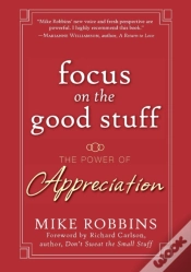 Capa do artigo Focus On The Good Stuff