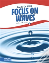 Focus On Waves