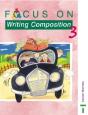 Focus On Writing Compositionpupil Book 3 - Preview