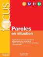 Focus ; Paroles En Situations - Preview