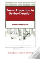 Focus Projection In Serbo-Croatian