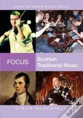 Focus: Scottish Traditional Music