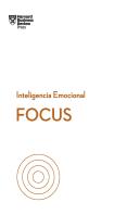 Focus. Serie Inteligencia Emocional Hbr