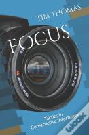 Focus