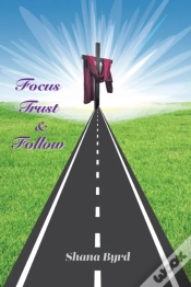 Capa do artigo Focus, Trust, & Follow