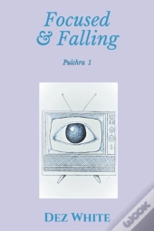 Focused & Falling