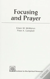 Focusing And Prayer