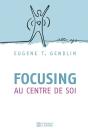 Focusing Au Centre De Soi - Preview