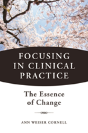 Focusing In Clinical Practice - Preview