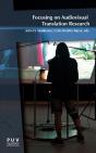 Focusing On Audiovisual Translation Research - Preview