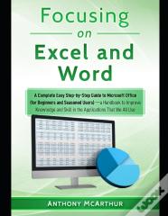 Focusing On Excel And Word