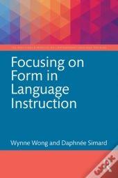 Focusing On Form In Language Instruction