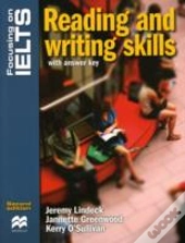 Focusing On Ielts: Reading And Writing Skills Reader