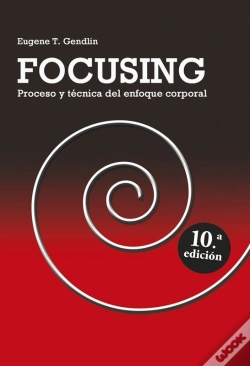 Capa do artigo Focusing- Proceso Y Tecnica Enf.Corporal