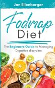 Fodmap Diet The Beginners Guide To Managing Digestive Disorders