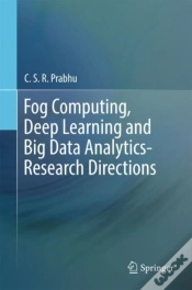 Capa do artigo Fog Computing, Deep Learning And Big Data Analytics-Research Directions