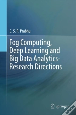 Capa do artigo Fog Computing, Deep Learning And Big Data Analytics-Research Directions
