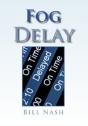 Fog Delay - Preview