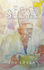 Fog Soldiers - Preview