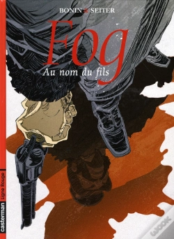 Capa do artigo Fog T.8 ; Au Nom Du Fils