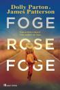 Foge, Rose, Foge - Preview