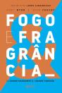 Fogo E Fragrância - Preview