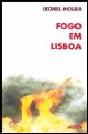 Fogo em Lisboa - Preview