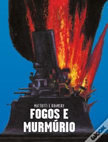 Fogos e Murmúrio