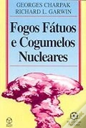 Fogos Fátuos e Cogumelos Nucleares