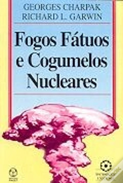 Capa do artigo Fogos Fátuos e Cogumelos Nucleares